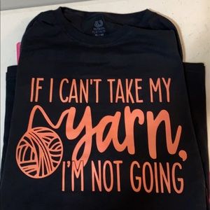 If I can’t take my Yarn T-shirt